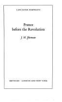 France before the Revolution by J. H. Shennan