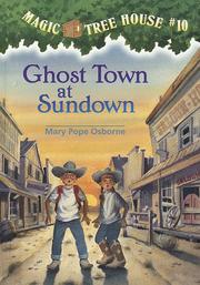 Cover of: Ghost Town at Sundown by Mary Pope Osborne
