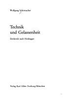Cover of: Technik und Gelassenheit: Zeitkritik nach Heidegger