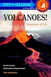 Cover of: Volcanoes!: mountains of fire