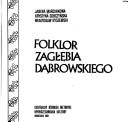 Cover of: Folklor Zagłębia Dąbrowskiego