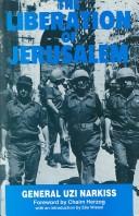 Cover of: The liberation of Jerusalem: the battle of 1967