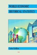 World economic historical statistics by Carlos Sabillon