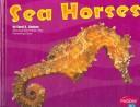 Cover of: Sea horses