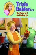 Cover of: The mystery of the blinking eye