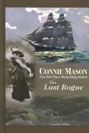 Cover of: The last rogue by Connie Mason