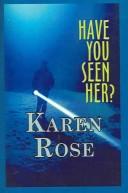 Cover of: Have you seen her?