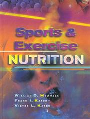 Sports and Exercise Nutrition by William D. McArdle