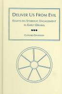 Cover of: Deliver us from evil: essays on symbolic engagement in early drama