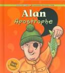 Alan Apostrophe by Barbara Cooper