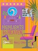 Cover of: Highlights to heaven by Nancy J. Cohen