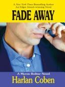 Fade away by Harlan Coben