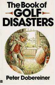 Cover of: The book of golf disasters