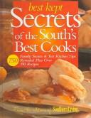 Cover of: Best kept secrets of the South's best cooks.