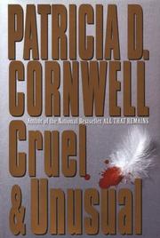 Cruel & unusual by Patricia Cornwell