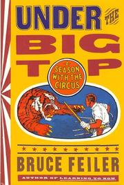 Cover of: Under the big top: a season with the circus