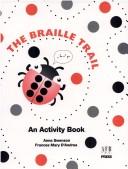 Cover of: The braille trail: an activity book