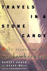Cover of: Travels in a stone canoe: the return to the wisdomkeepers