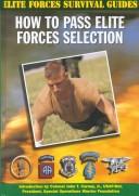 How to pass elite forces selection by Chris McNab