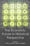 The economic future in historical perspective