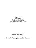 Off target : the conduct of the war and civilian casualties in Iraq