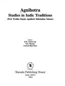 Agnihotra studies in Indic traditions by Prabhudayālu Agnihotrī, Sharma, R. K.