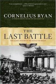 The last battle by Cornelius Ryan