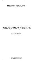 Jours de Kabylie by Mouloud Feraoun