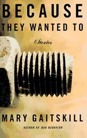 Cover of: Because they wanted to: stories