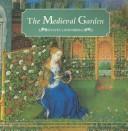 The medieval garden by Sylvia Landsberg