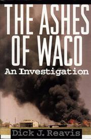 Cover of: The Ashes of Waco  by Dick J. Reavis