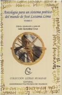 Cover of: Antología para un sistema poético del mundo de José Lezama Lima