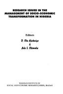 Cover of: Research issues in the management of socio-economic transformation in Nigeria