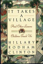 It Takes A Village by Hillary Rodham Clinton