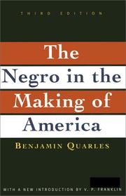 Cover of: The Negro in the making of America by Benjamin Quarles