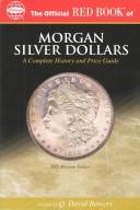 The official red book of Morgan silver dollars, 1878 to 1921 by Q. David Bowers