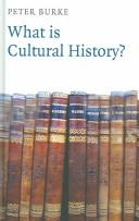 What is cultural history? by Peter Burke