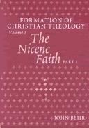 The Nicene faith by John Behr