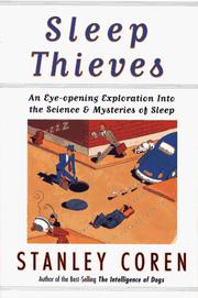 Sleep thieves by Stanley Coren