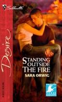 Cover of: Standing outside the fire