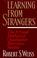 Cover of: Learning From Strangers
