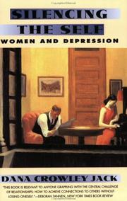 Cover of: Silencing the self: women and depression