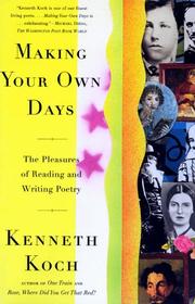 Cover of: Making Your Own Days by Kenneth Koch