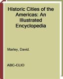Historic cities of the Americas by David Marley