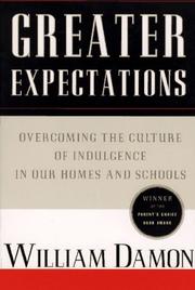 Greater expectations by William Damon