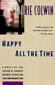 Cover of: Happy all the time: a novel