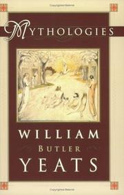 Cover of: Mythologies | William Butler Yeats