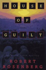 Cover of: House of guilt: an Avram Cohen mystery