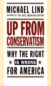Cover of: Up from conservatism by Michael Lind