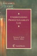 Cover of: Understanding products liability law